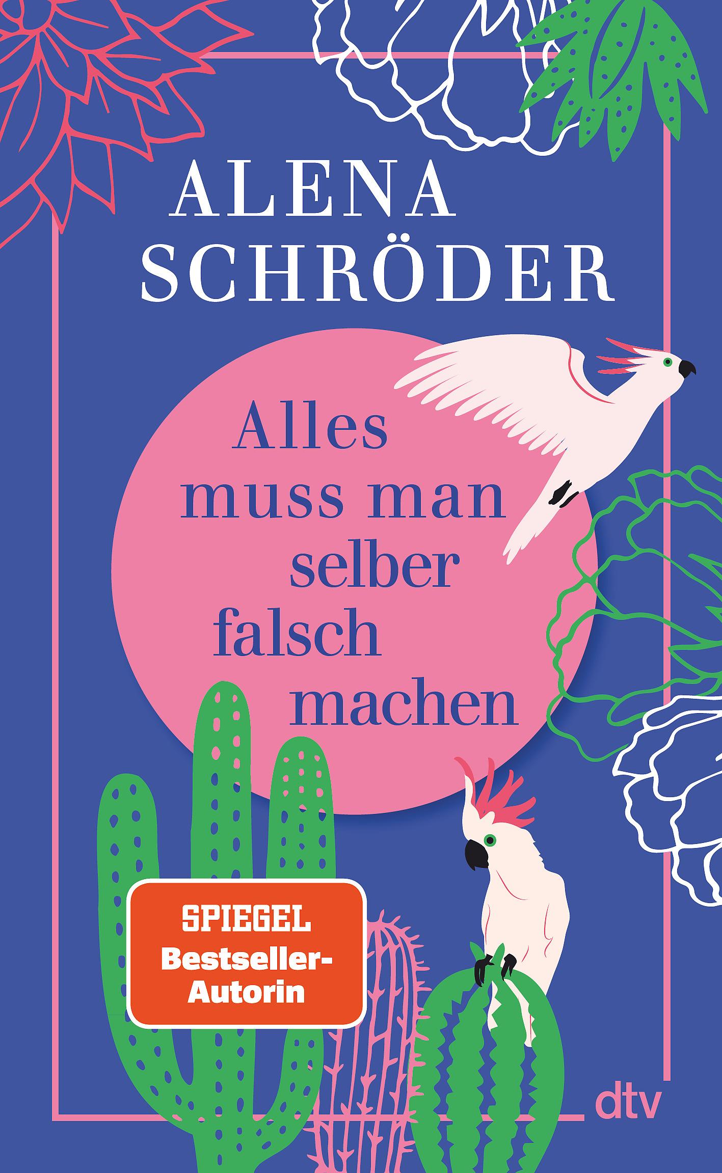 Vorderes Coverbild Alles muss man selber falsch machen