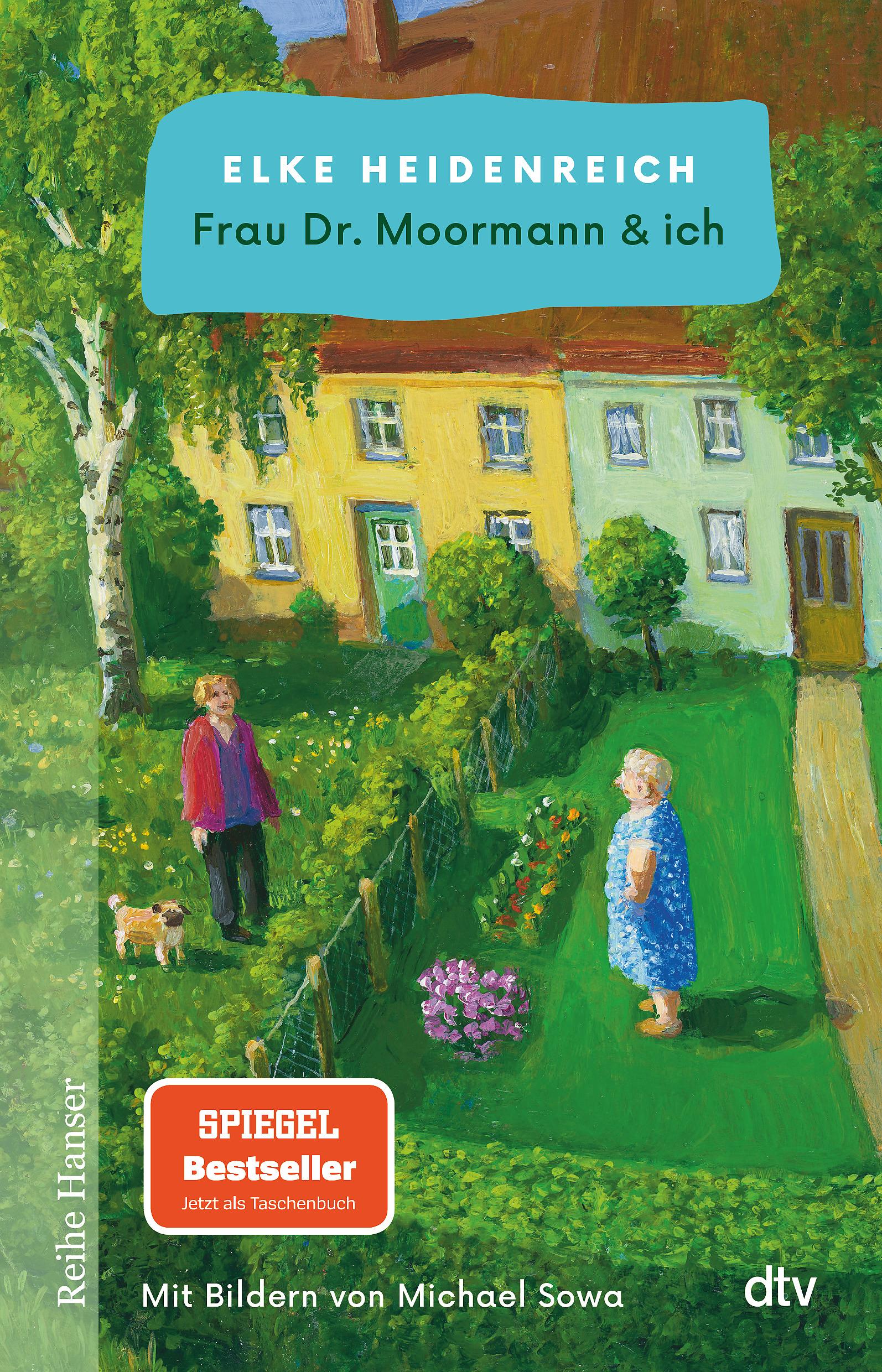 Vorderes Coverbild Frau Dr. Moormann & ich