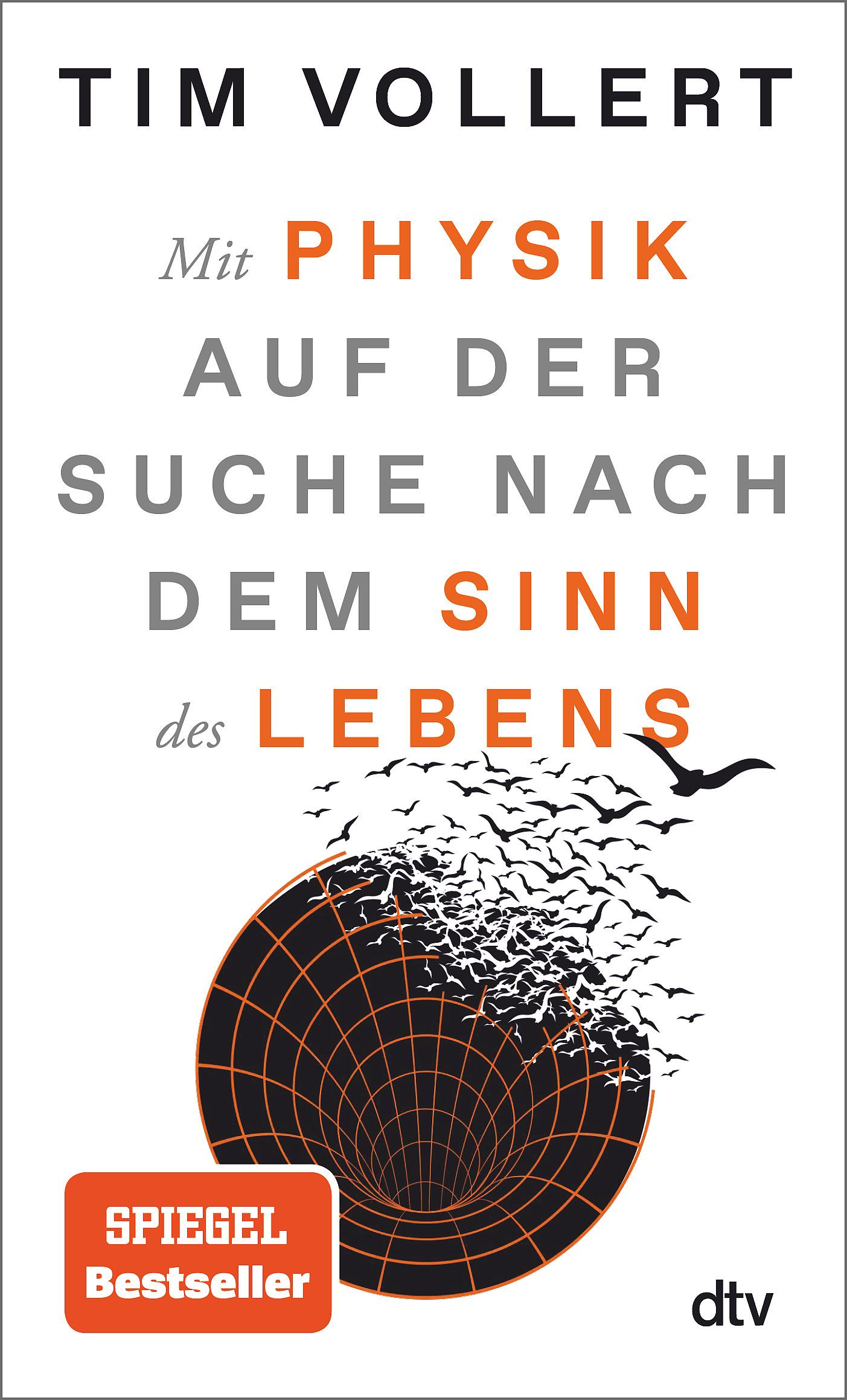 Vorderes Coverbild Mit Physik auf der Suche nach dem Sinn des Lebens