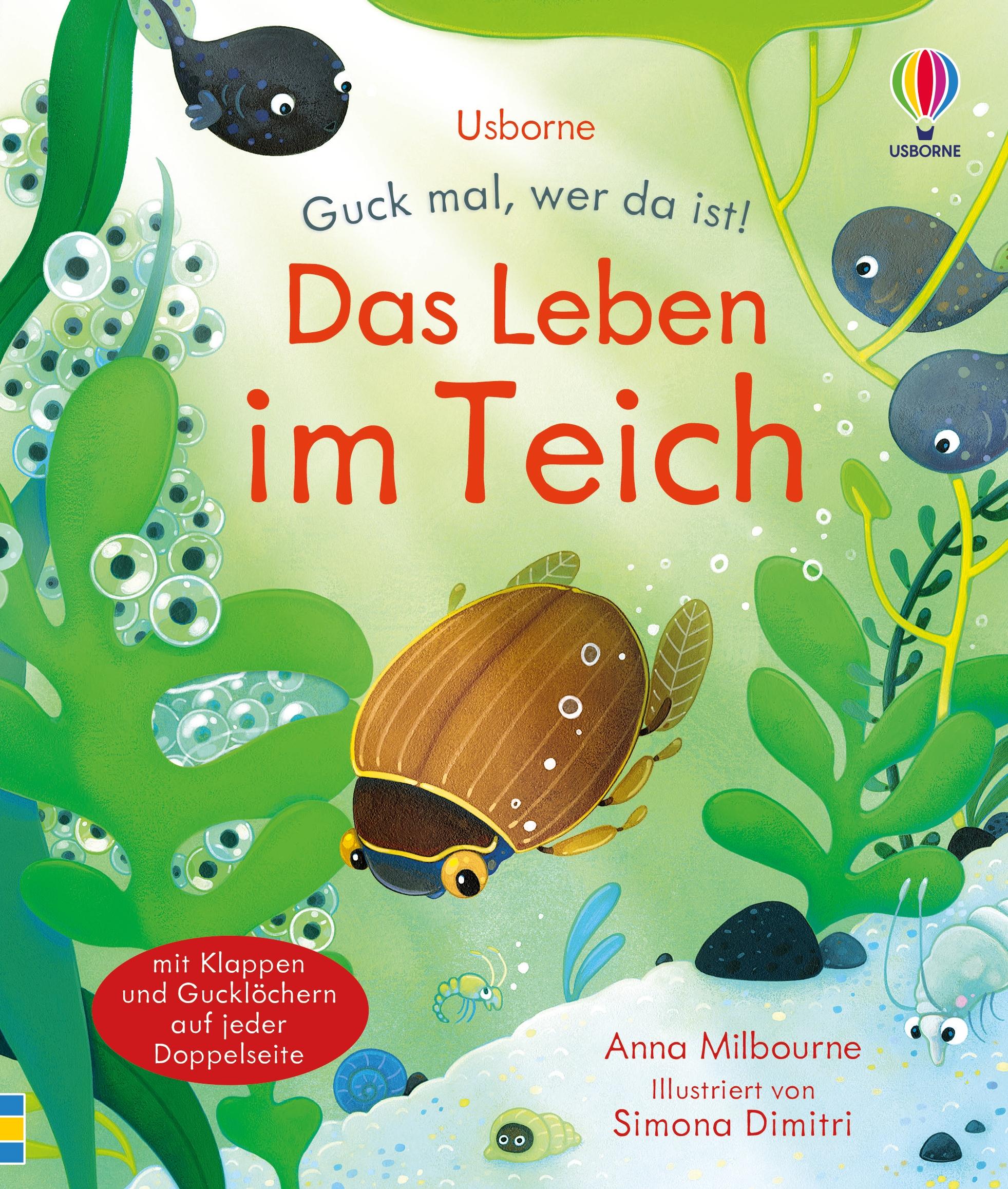 Vorderes Coverbild Guck mal, wer da ist! Das Leben im Teich