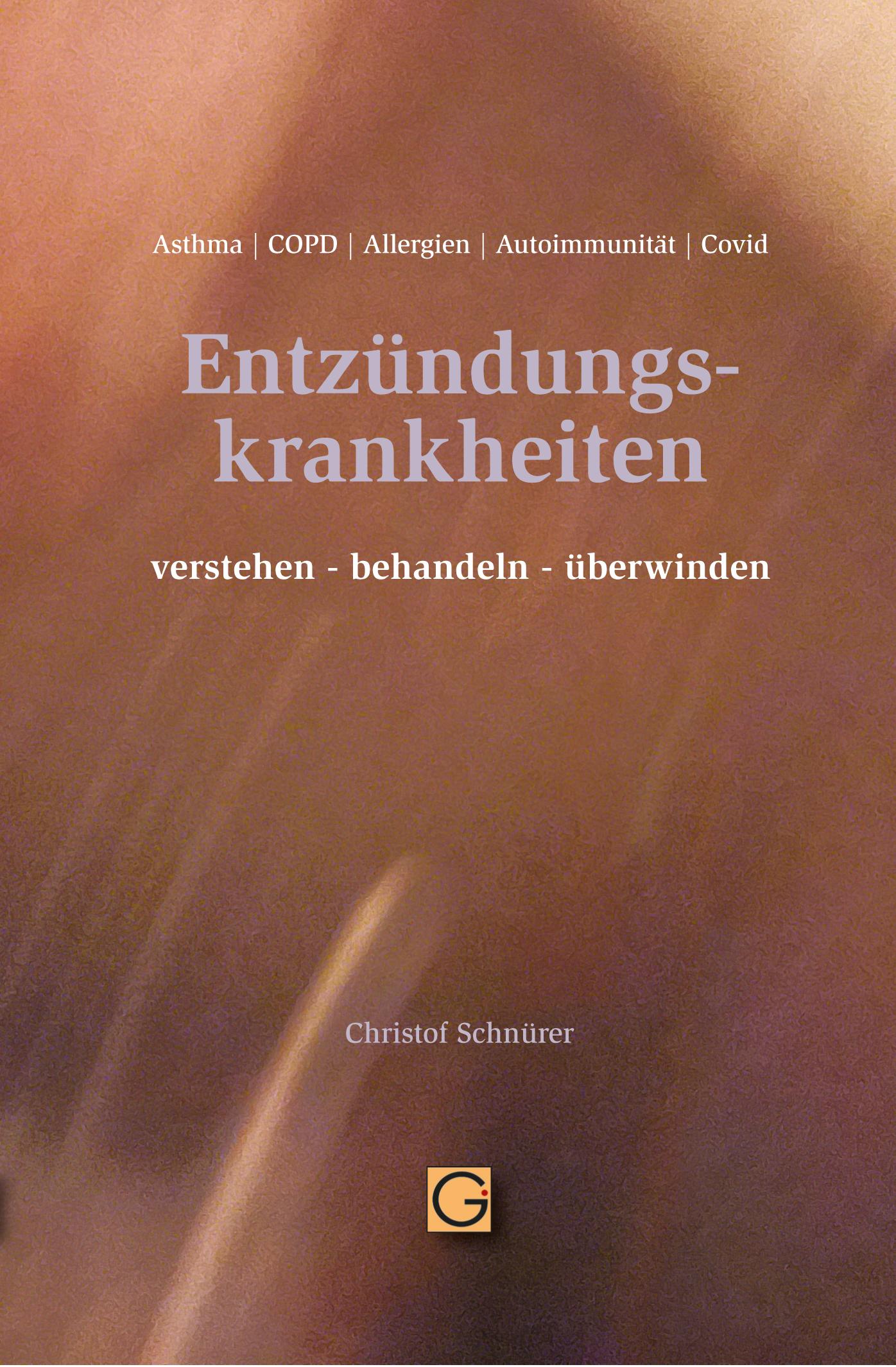 Vorderes Coverbild Entzündungskrankheiten verstehen-behandeln-überwinden