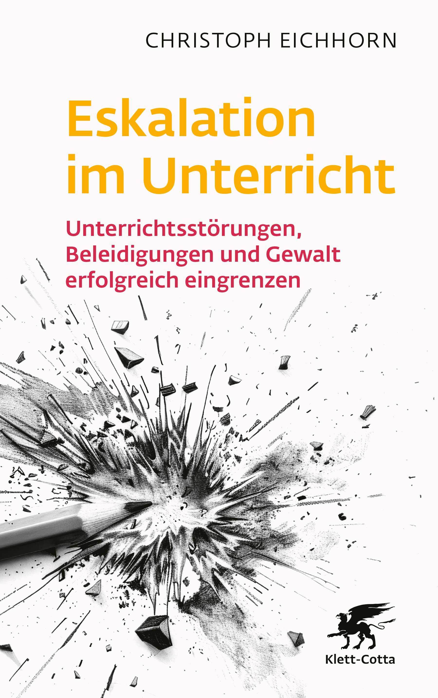 Vorderes Coverbild Eskalation im Unterricht