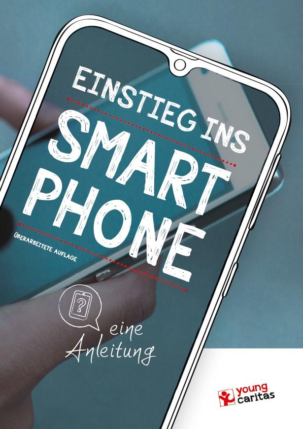 Vorderes Coverbild Einstieg ins Smartphone - eine Anleitung