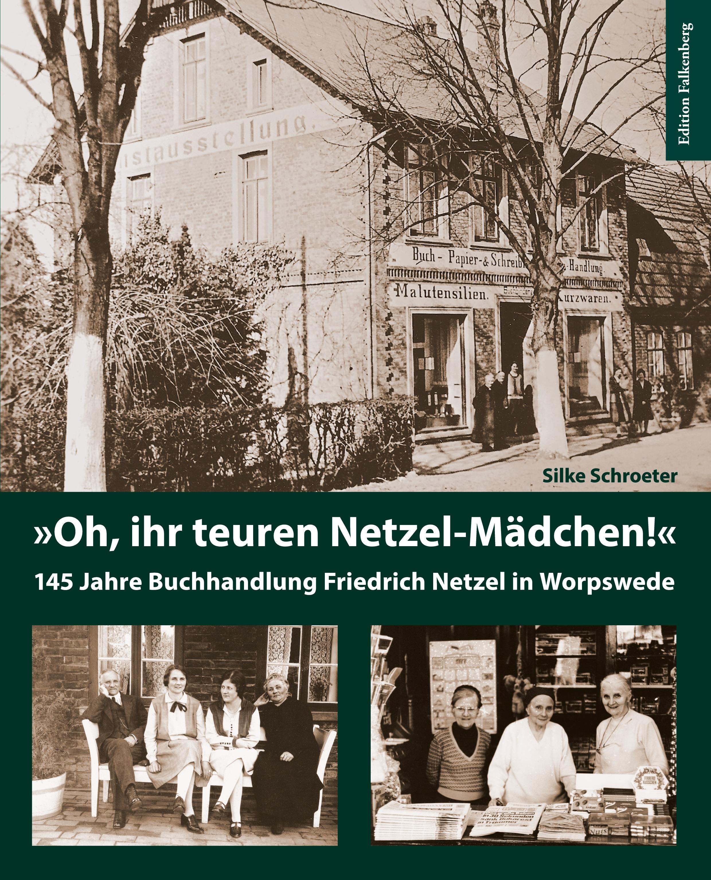 Vorderes Coverbild 'Oh, ihr teuren Netzel-Mädchen!'