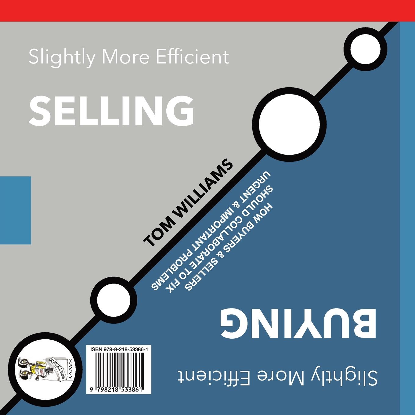 Rückseitencover Slightly More Efficient Selling | Slightly More Efficient Buying