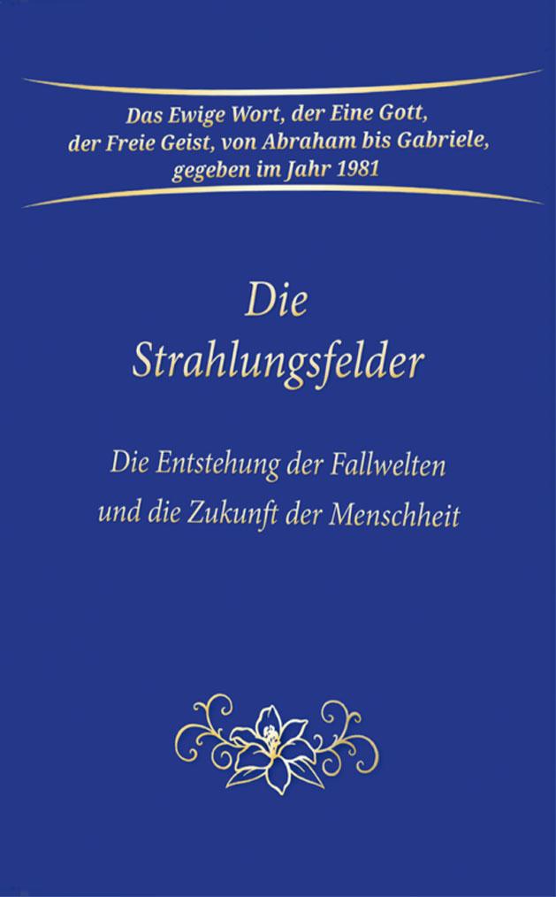 Vorderes Coverbild Die Strahlungsfelder