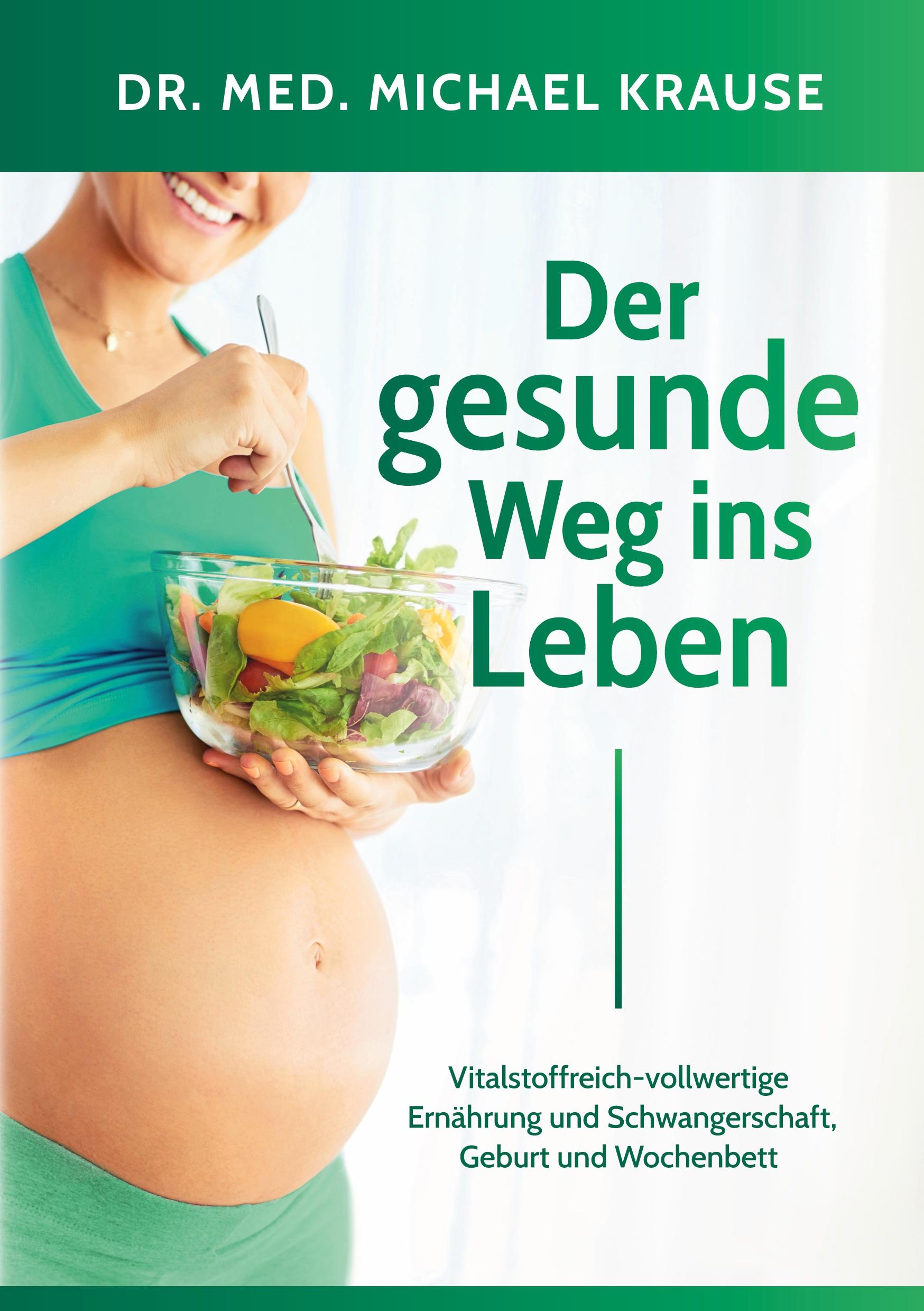 Vorderes Coverbild Der gesunde Weg ins Leben