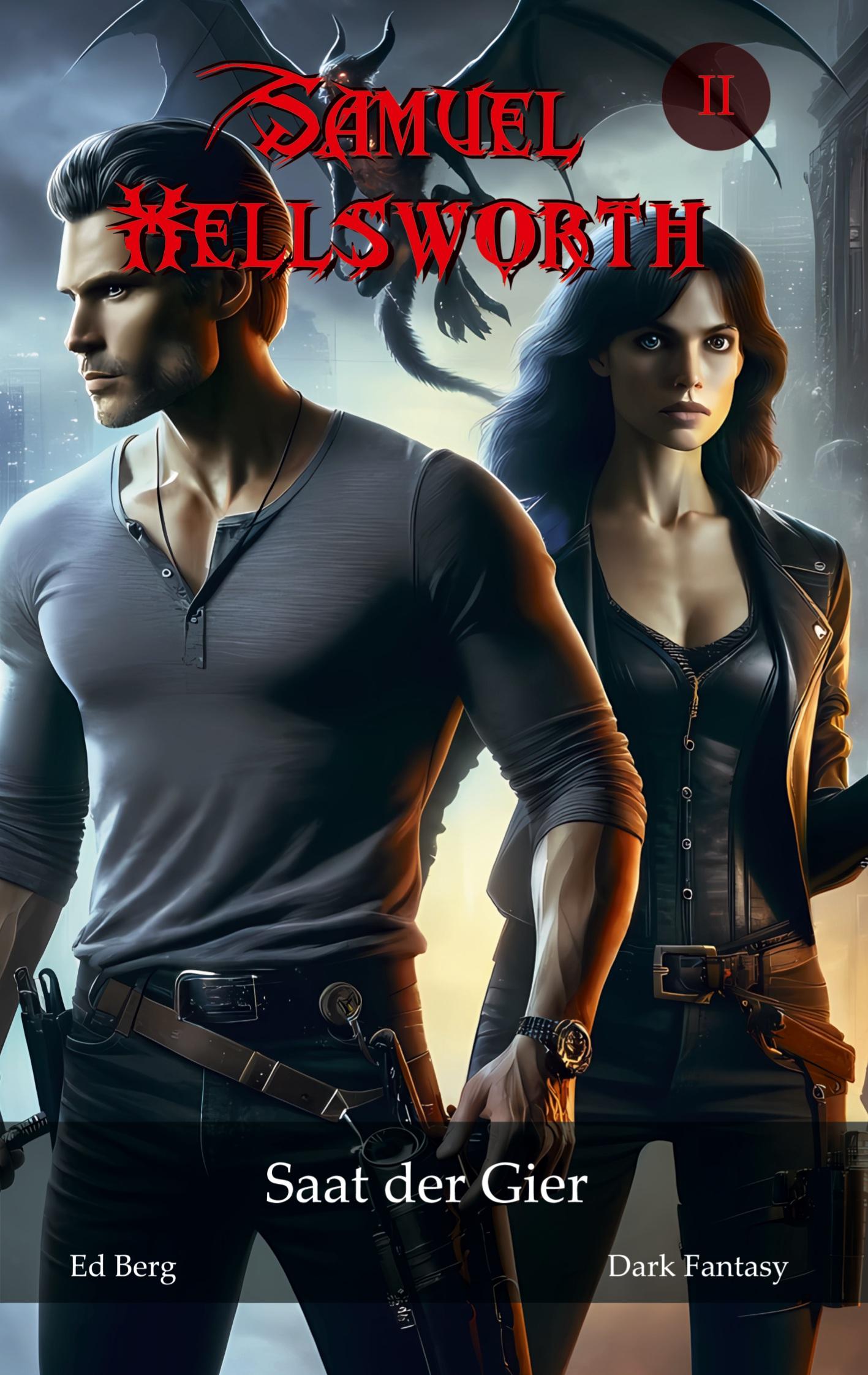 Vorderes Coverbild Samuel Hellsworth - 2 - Saat der Gier