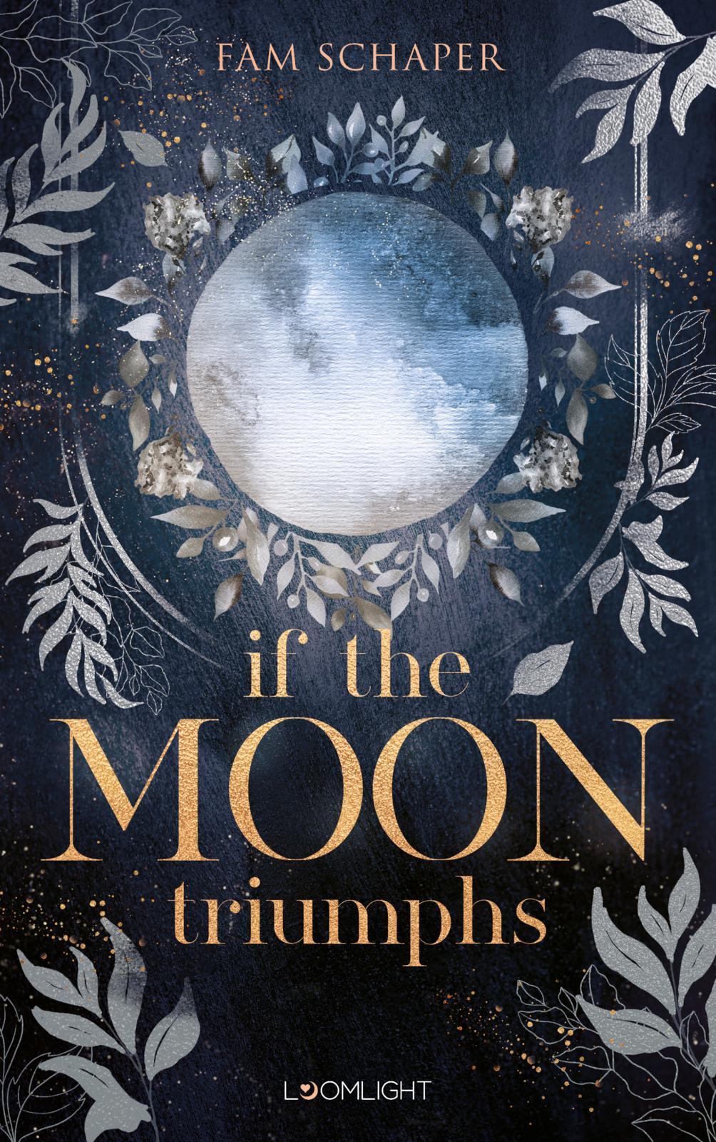 Vorderes Coverbild If the Moon Triumphs