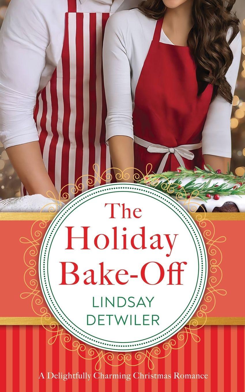 Vorderes Coverbild The Holiday Bake-Off