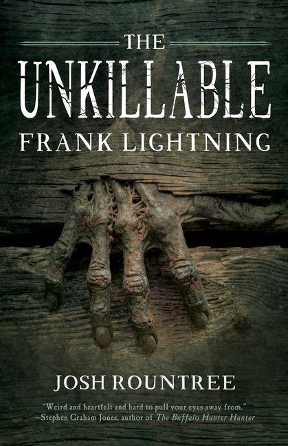 Vorderes Coverbild The Unkillable Frank Lightning