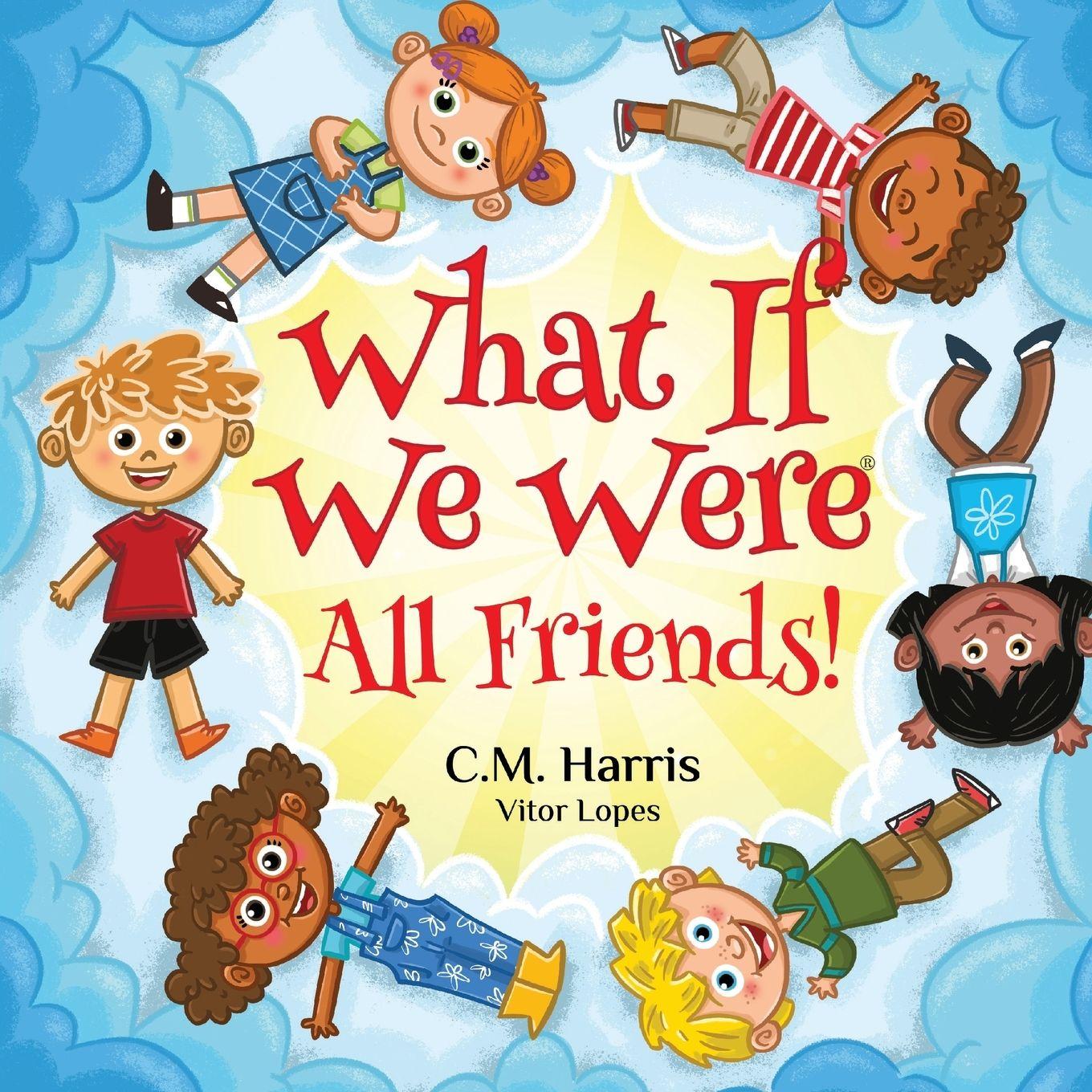 Vorderes Coverbild What If We Were All Friends!