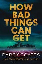 Vorderes Coverbild How Bad Things Can Get