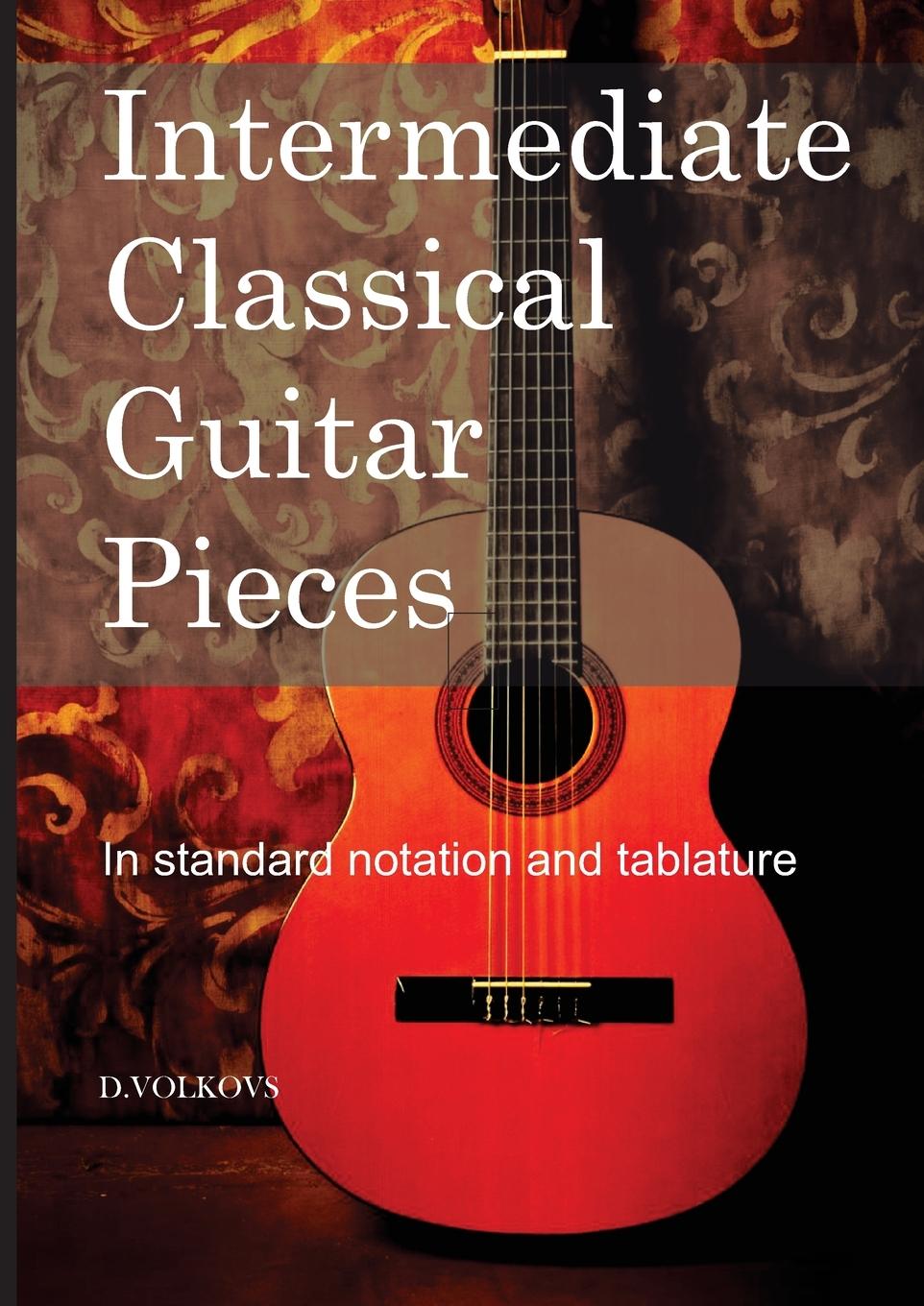 Vorderes Coverbild Intermediate Classical Guitar Pieces