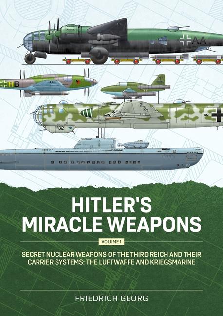 Vorderes Coverbild Hitler's Miracle Weapons Volume 1