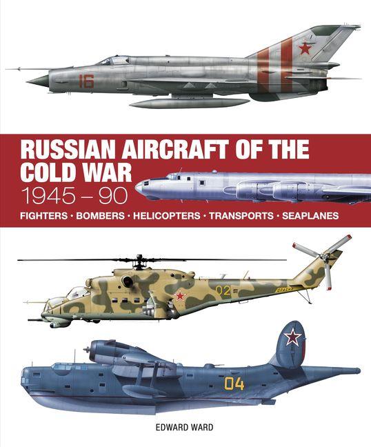 Vorderes Coverbild Russian Aircraft of the Cold War