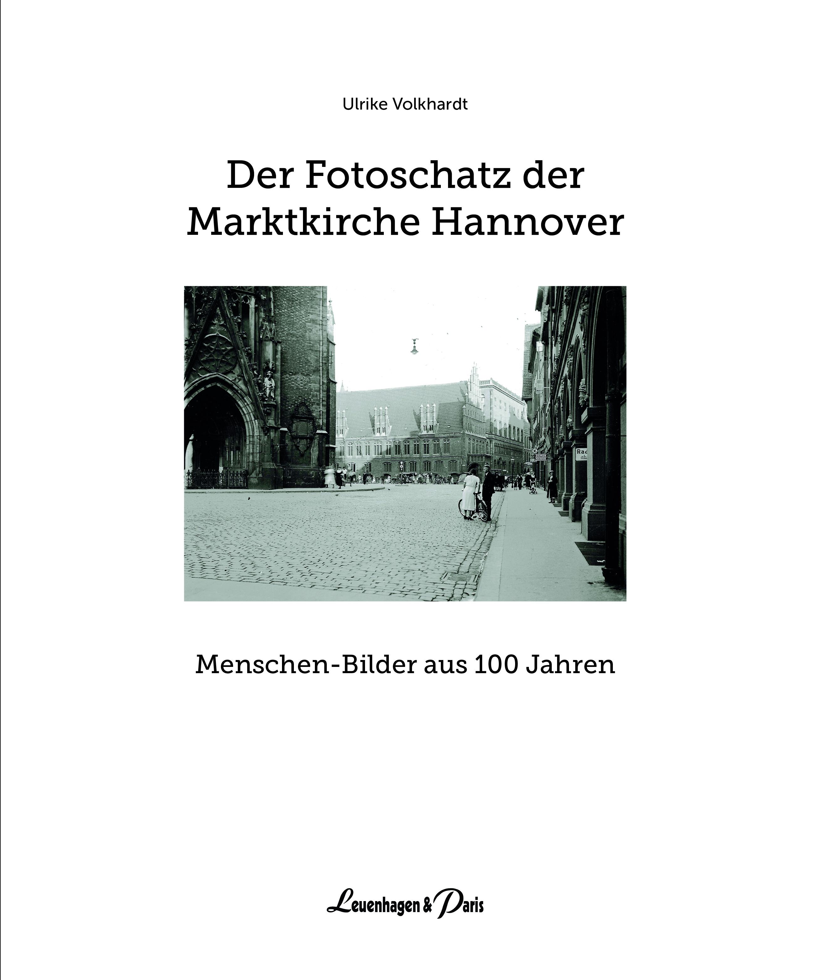 Vorderes Coverbild Der Fotoschatz der Marktkirche Hannover