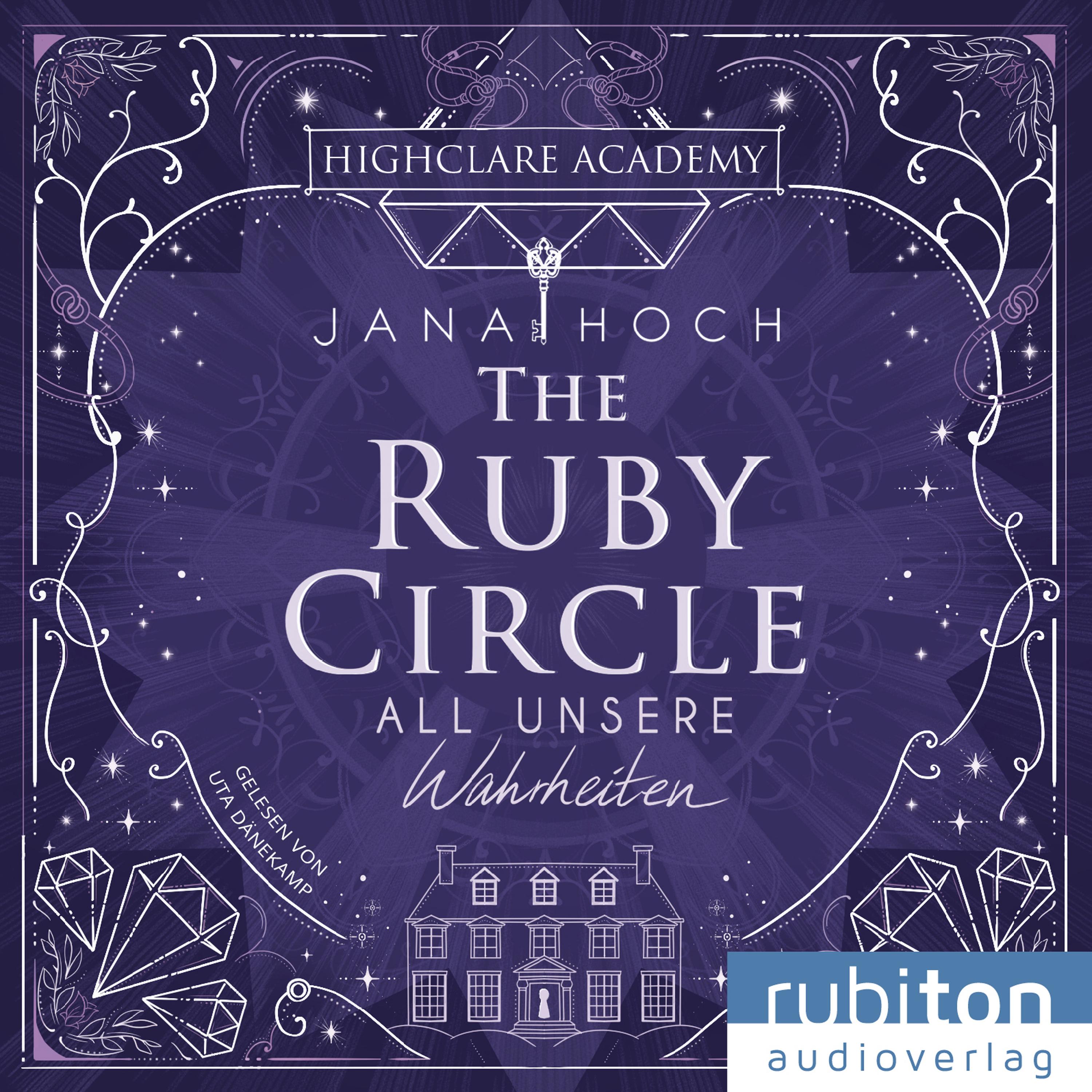 Vorderes Coverbild The Ruby Circle (3). All unsere Wahrheiten