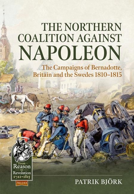 Vorderes Coverbild The Northern Coalition against Napoleon