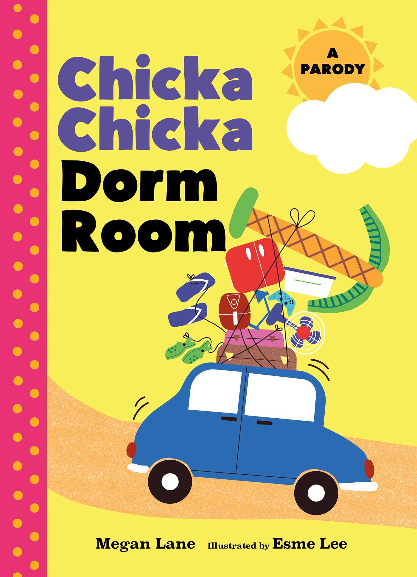 Vorderes Coverbild Chicka Chicka Dorm Room