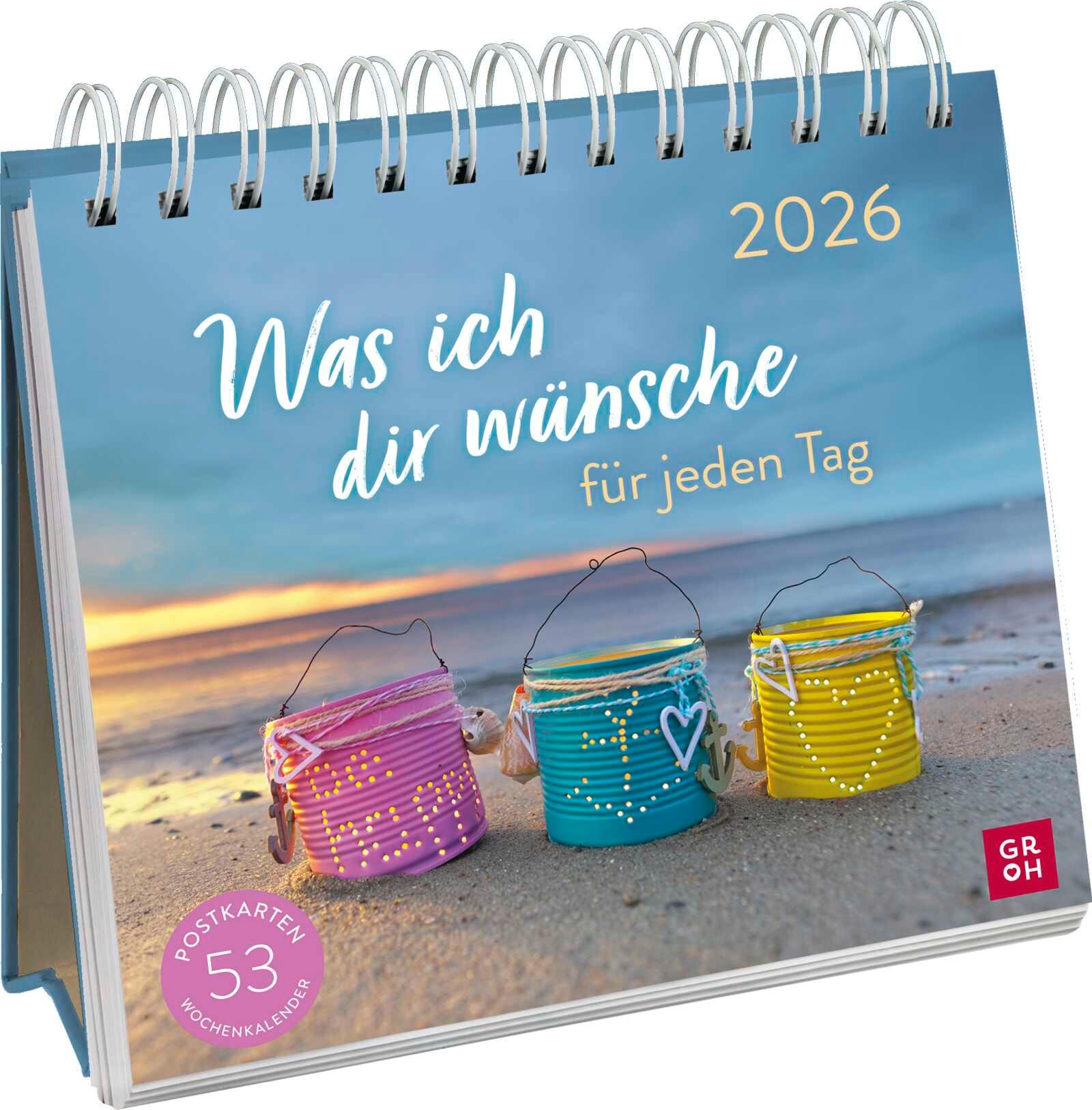 Vorderes Coverbild Postkartenkalender 2026: Was ich dir wünsche für jeden Tag