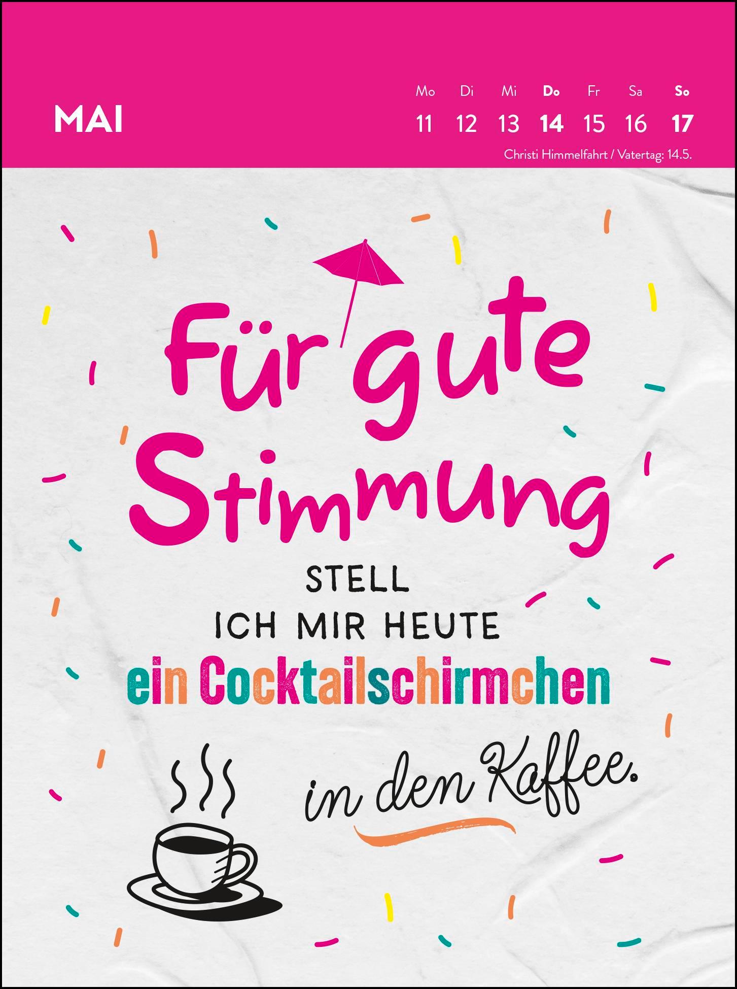 Beispielinhalt (Bild) Wochenkalender 2026: Emotional bin ich heute ganz nah am Mittelfinger gebaut