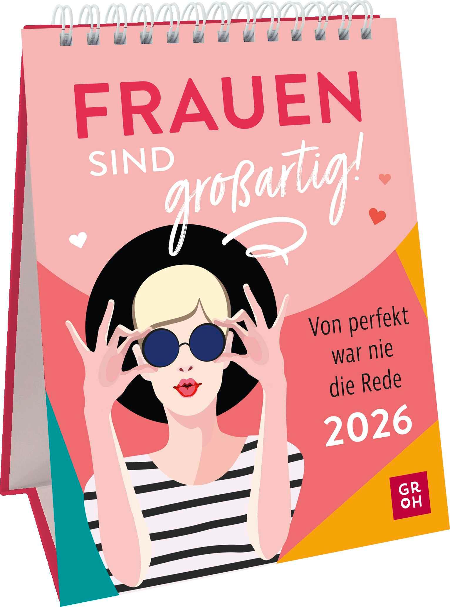 Vorderes Coverbild Wochenkalender 2026: Frauen sind großartig! Von perfekt war nie die Rede