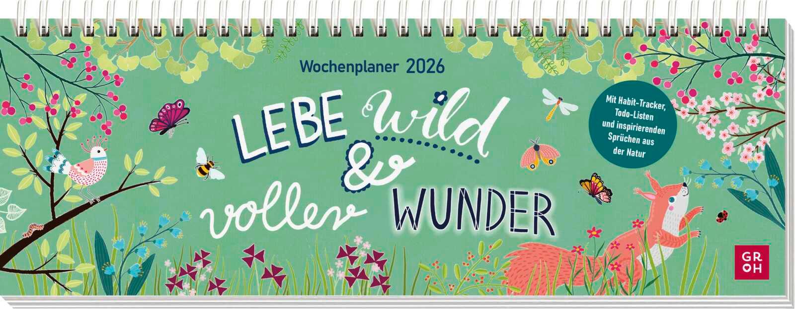 Vorderes Coverbild Tischkalender 2026 quer: Lebe wild und voller Wunder