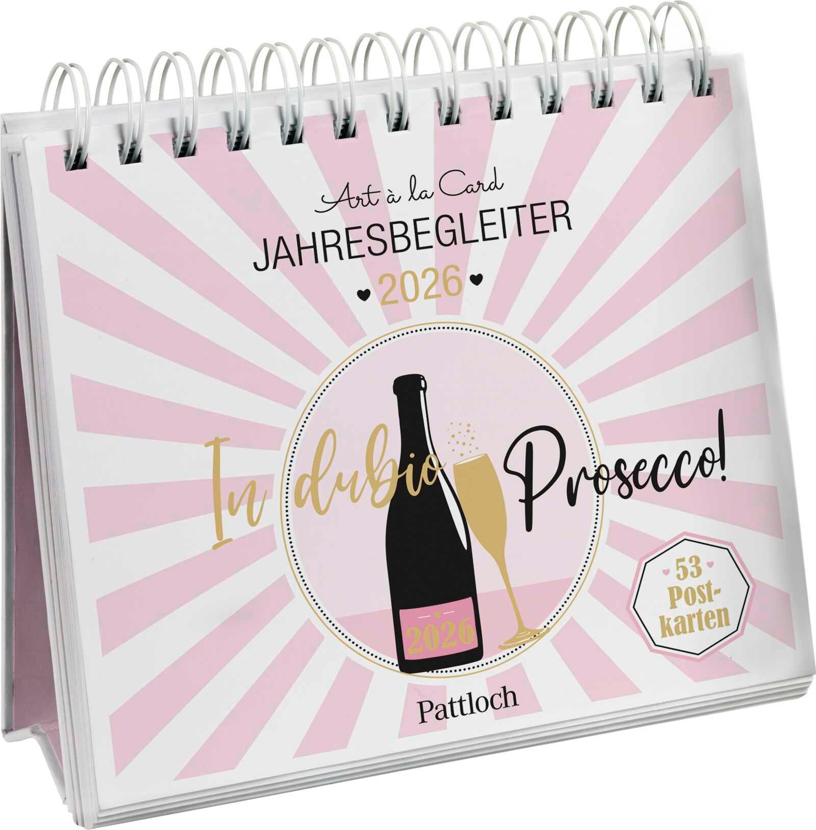 Vorderes Coverbild Postkartenkalender 2026: In dubio Prosecco