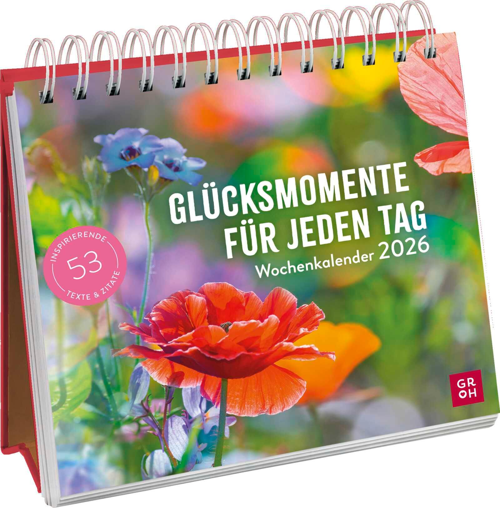 Vorderes Coverbild Wochenkalender 2026: Glücksmomente für jeden Tag