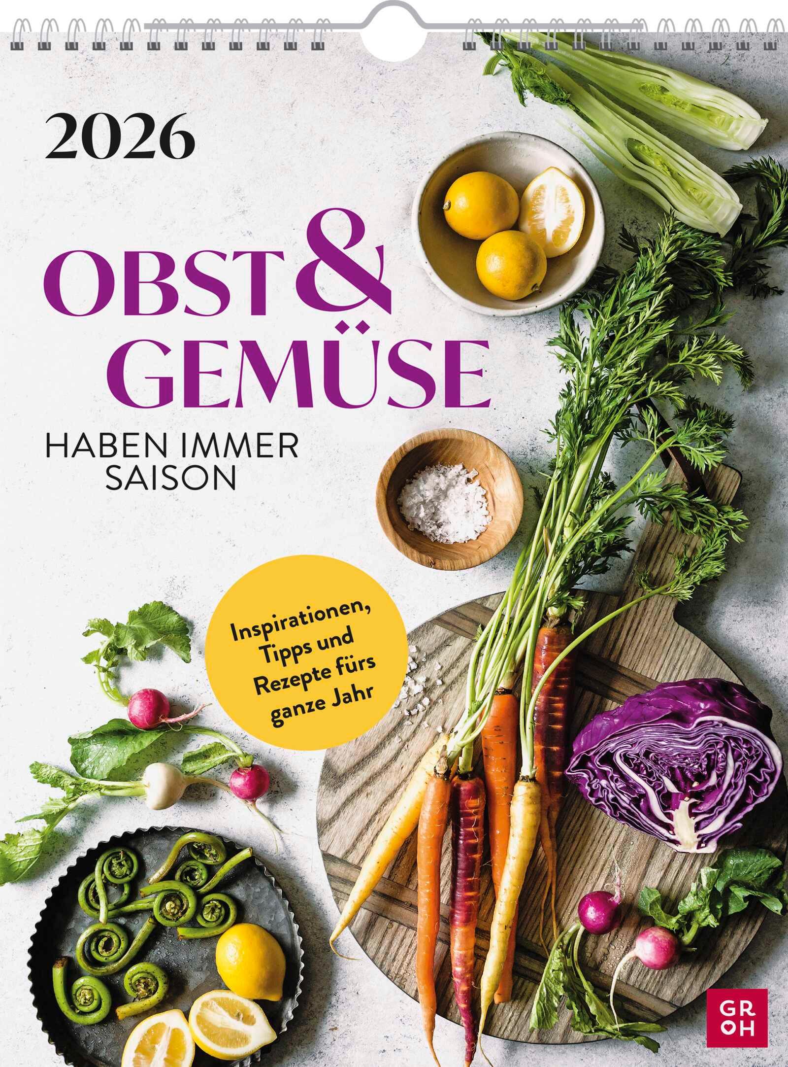 Vorderes Coverbild Wochenkalender 2026: Obst und Gemüse haben immer Saison