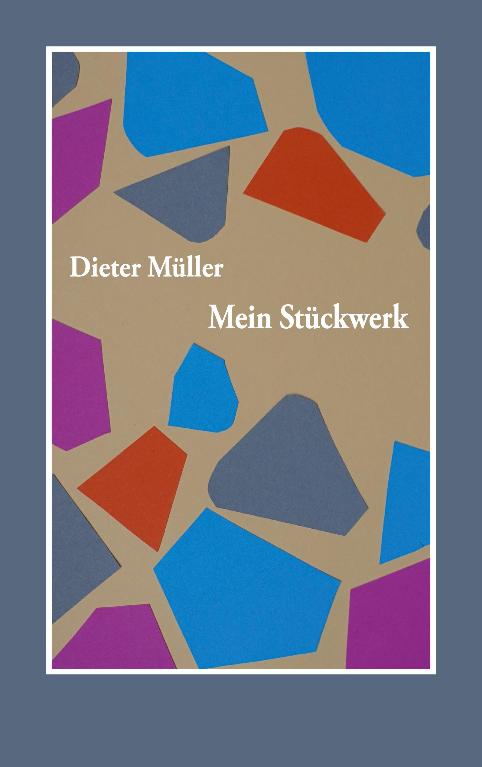 Vorderes Coverbild Mein Stückwerk