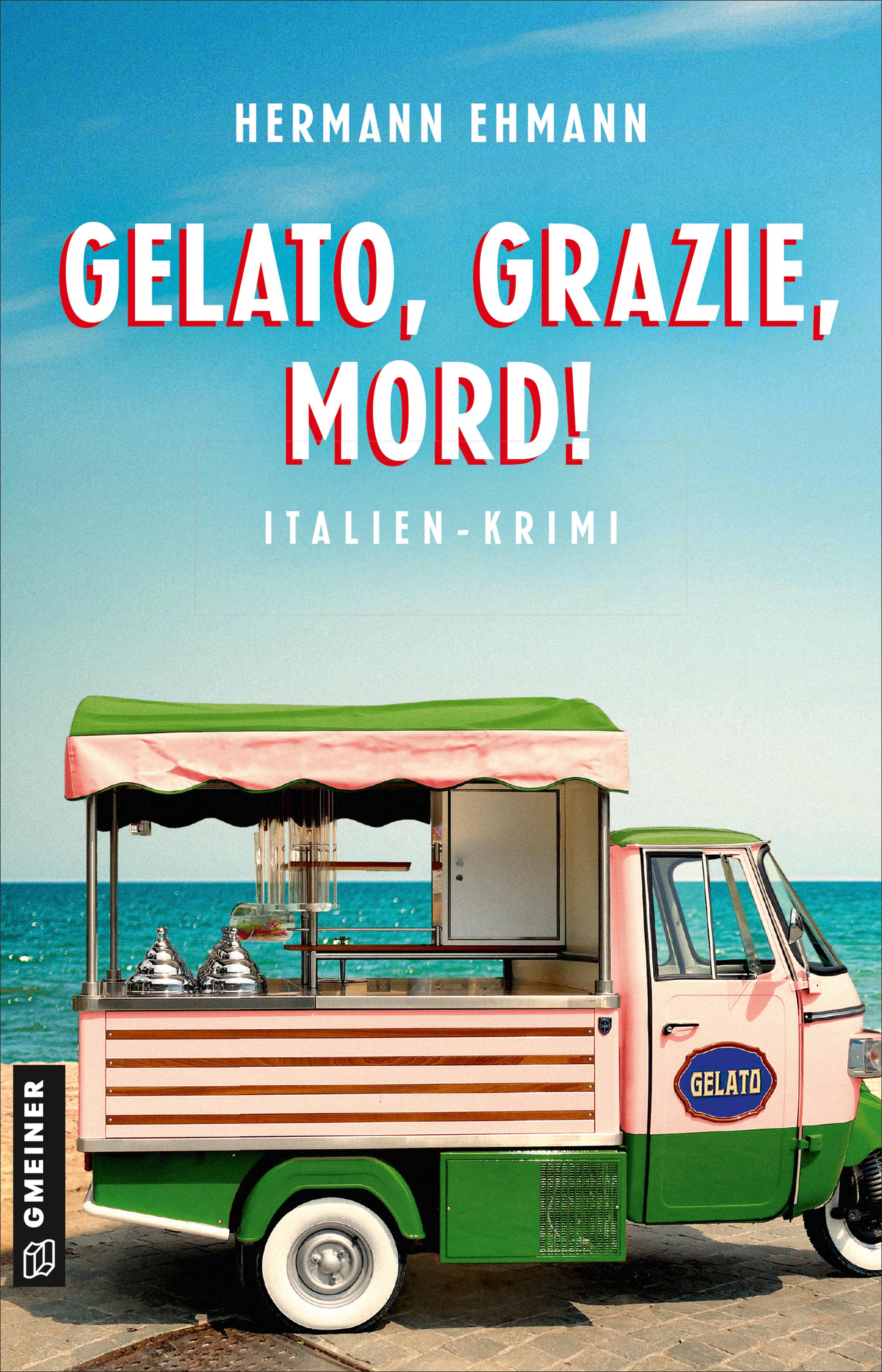 Vorderes Coverbild Gelato, Grazie, Mord!