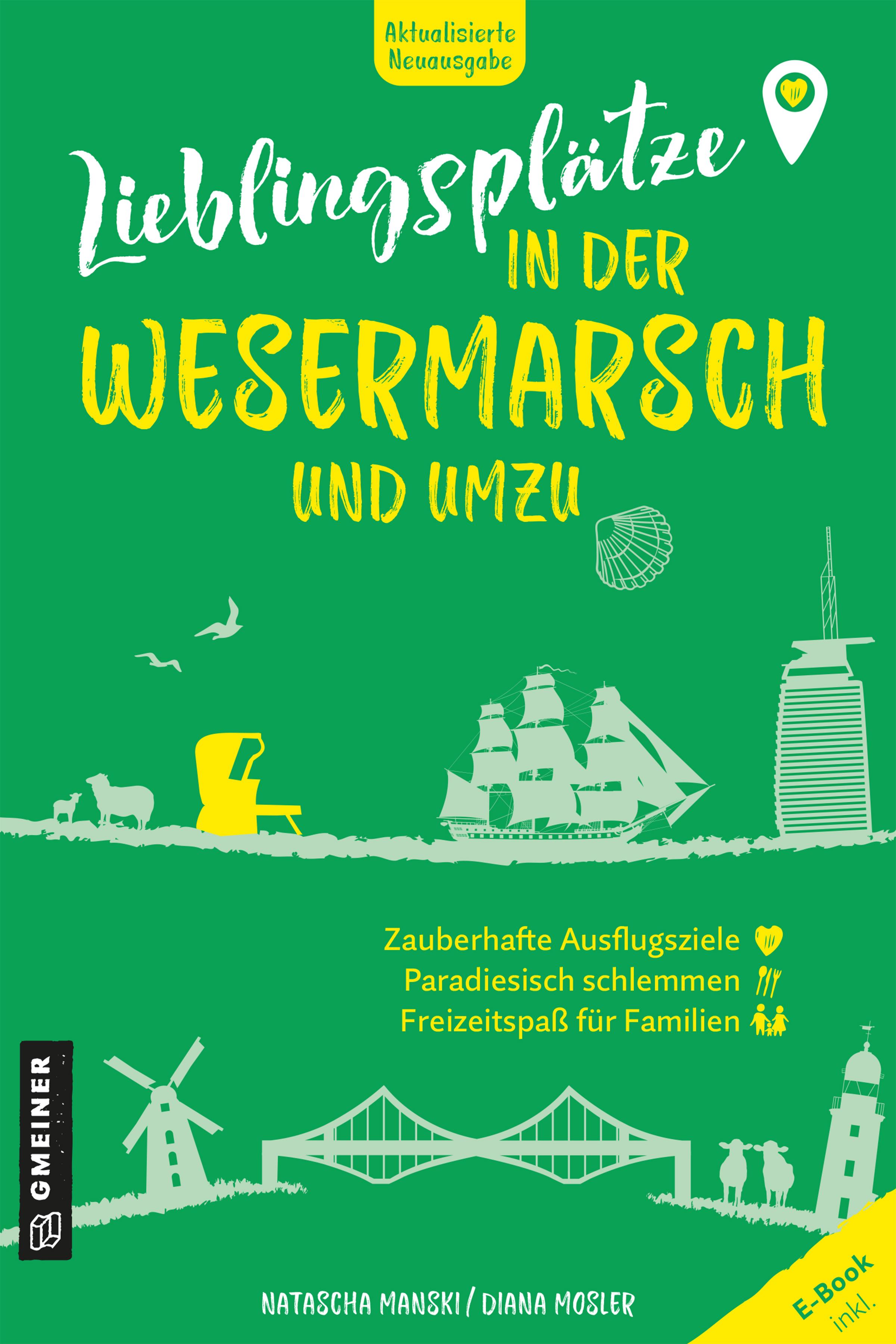 Vorderes Coverbild Lieblingsplätze in der Wesermarsch und umzu
