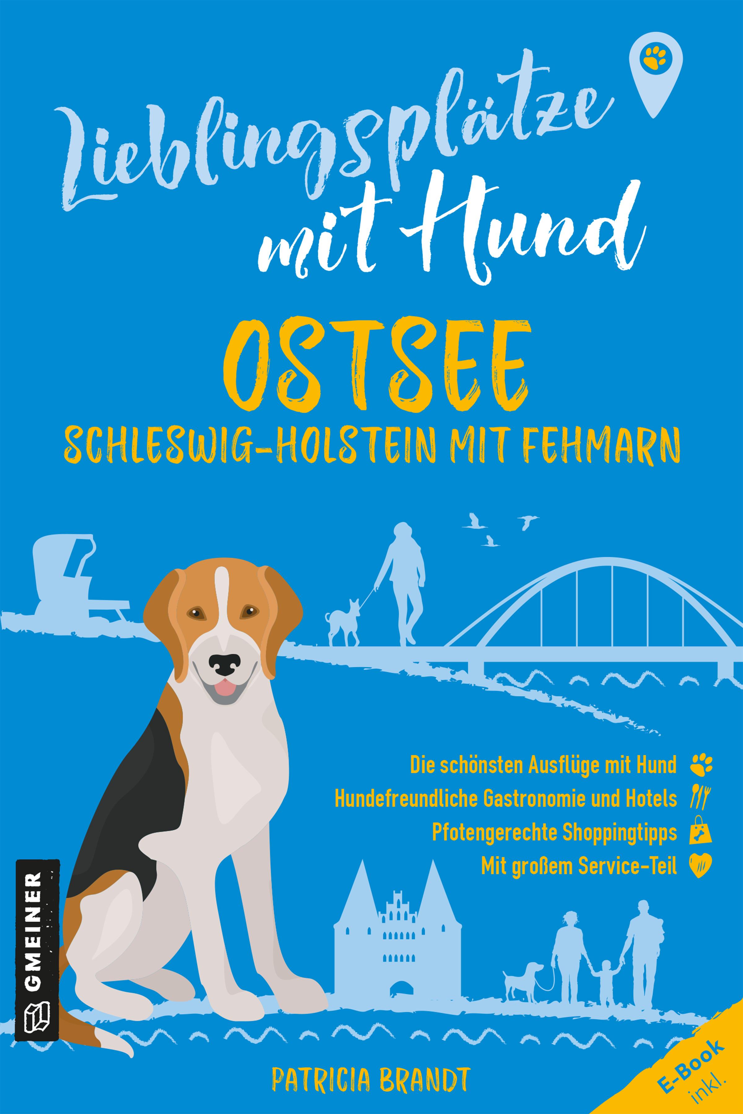 Vorderes Coverbild Lieblingsplätze mit Hund - Ostsee Schleswig-Holstein mit Fehmarn