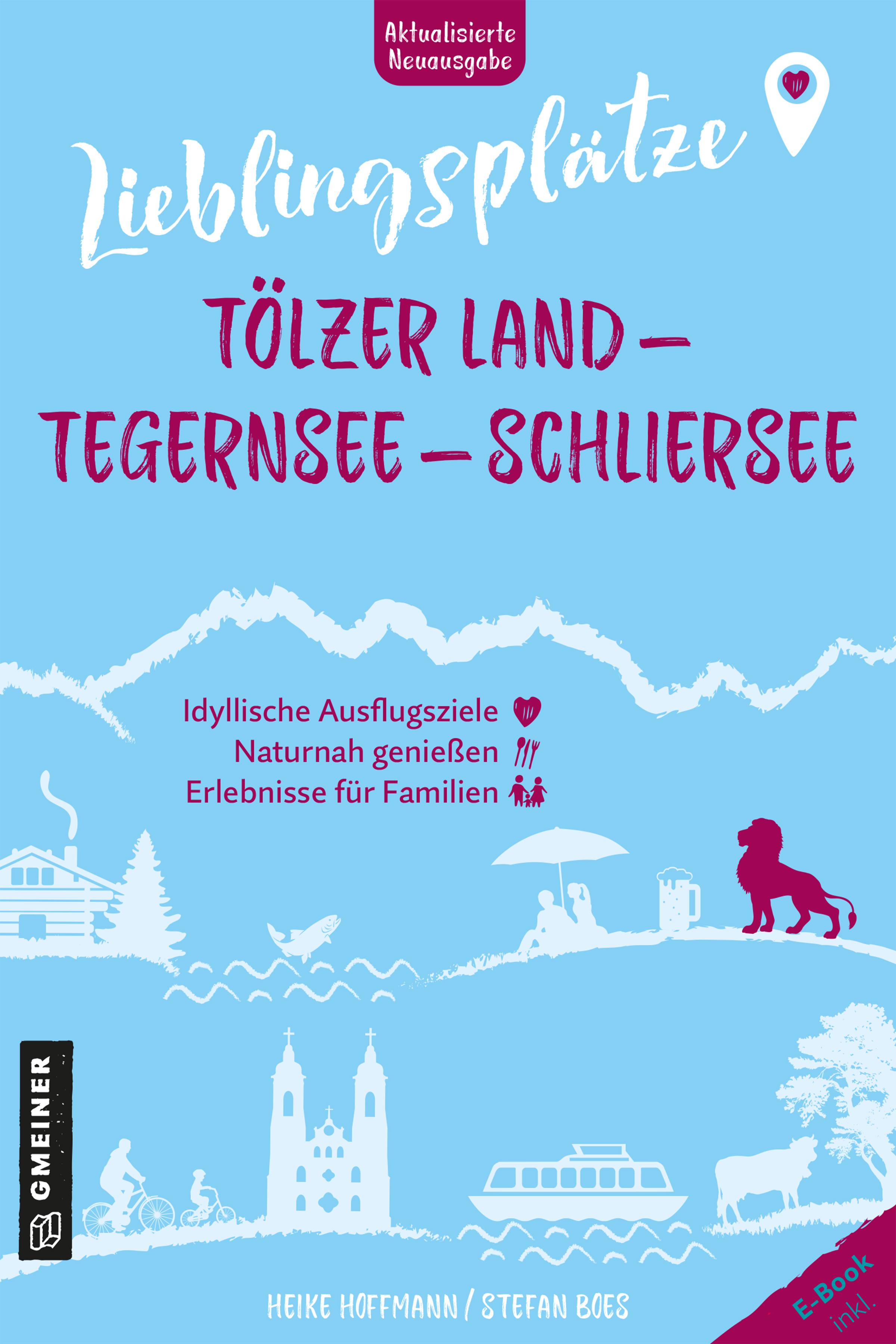 Vorderes Coverbild Lieblingsplätze Tölzer Land - Tegernsee - Schliersee