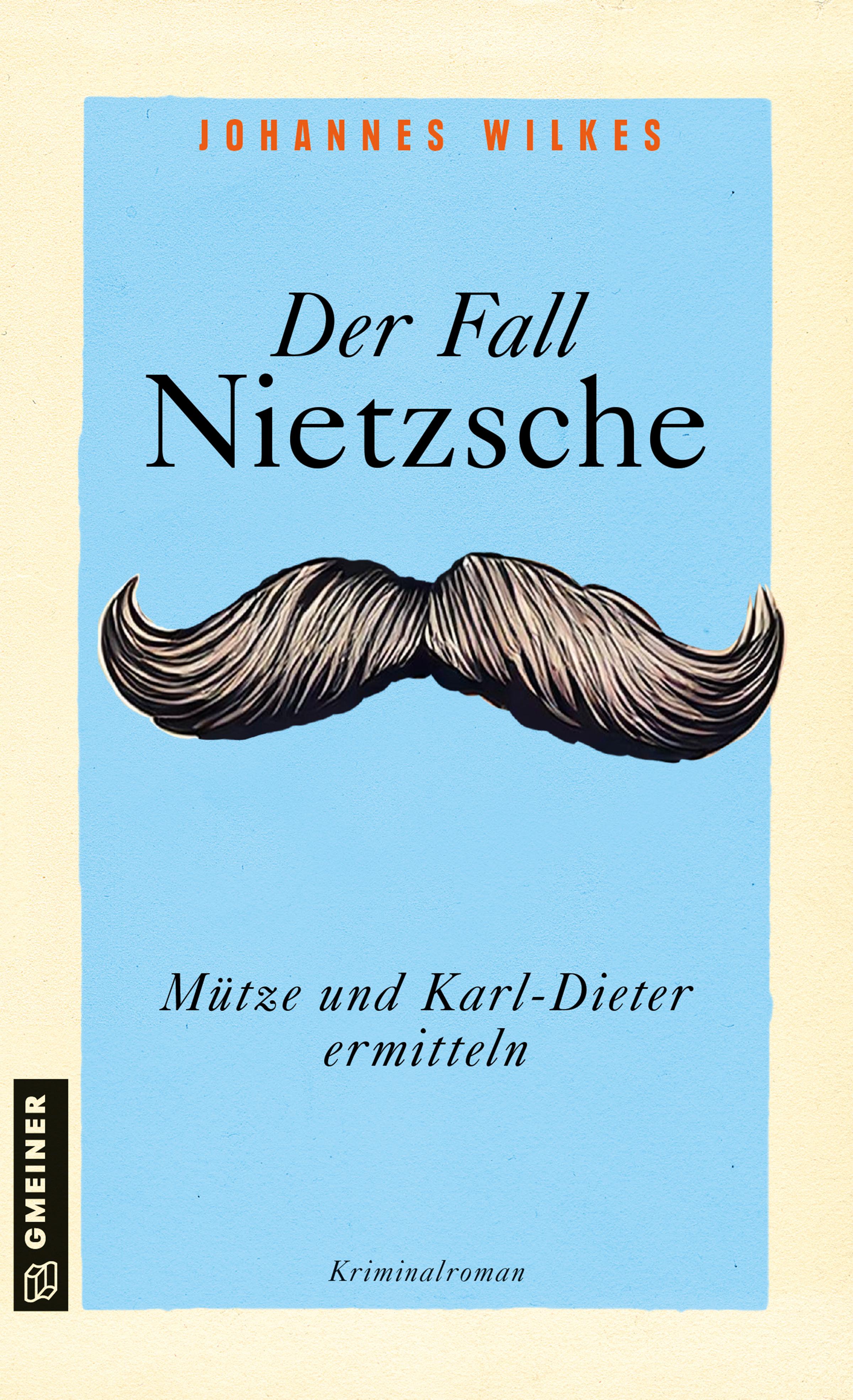 Vorderes Coverbild Der Fall Nietzsche - Mütze und Karl-Dieter ermitteln