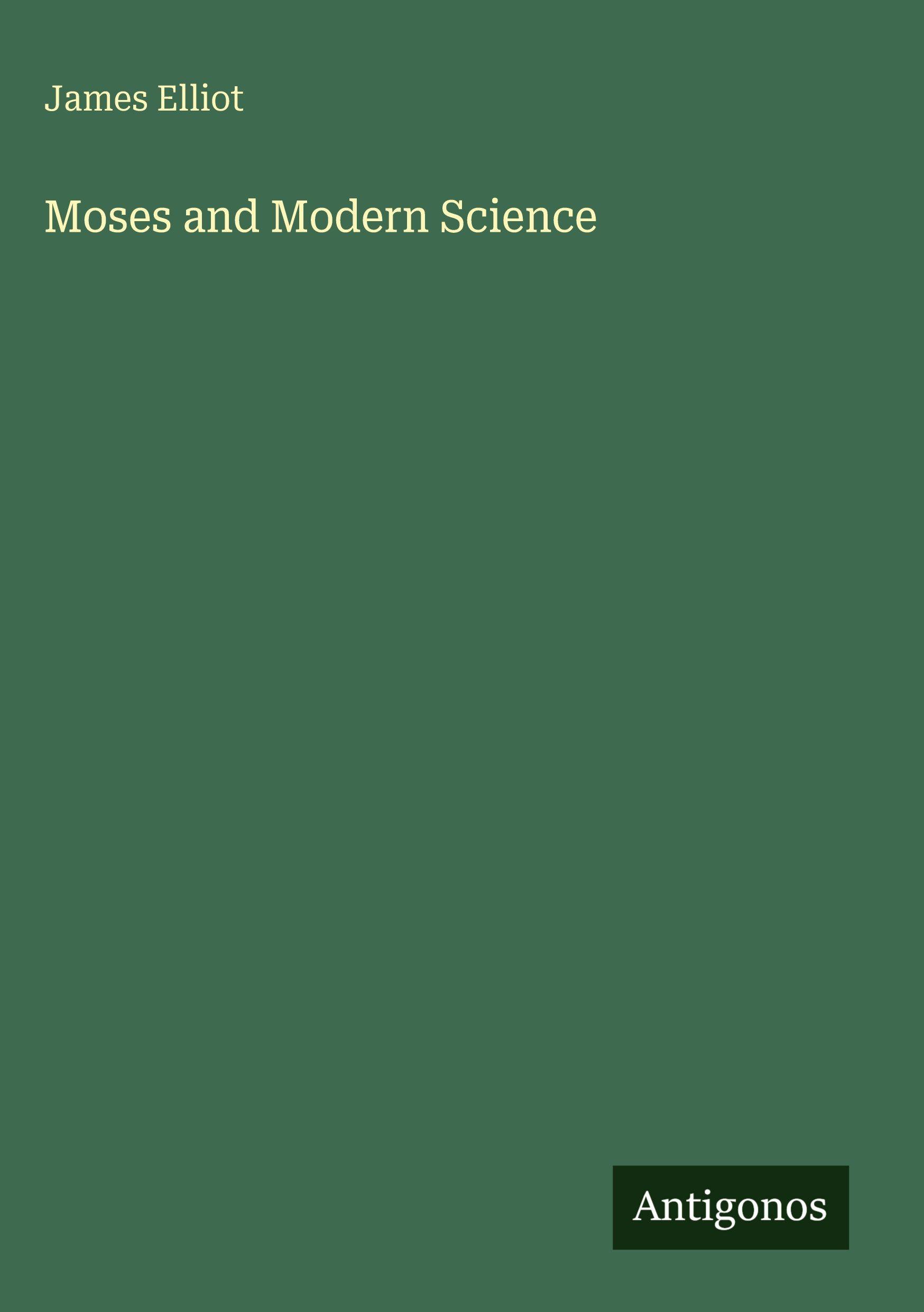 Vorderes Coverbild Moses and Modern Science