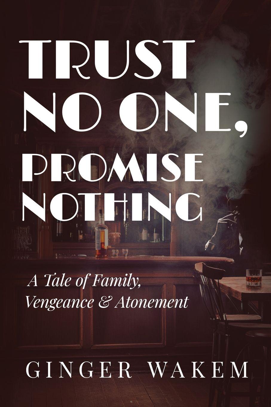 Vorderes Coverbild TRUST NO ONE, PROMISE NOTHING