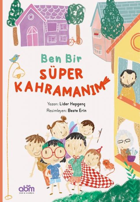 Vorderes Coverbild Ben Bir Süper Kahramanim