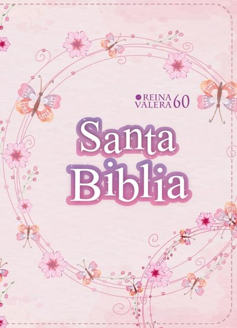 Vorderes Coverbild Biblia Rvr 1960 Compacta Símil Piel Juvenil Mariposa Palo Rosa (Bible Rvr 1960 Compact Size Leatherlike Youth Light Pink Butterfly (Spanish Edition)