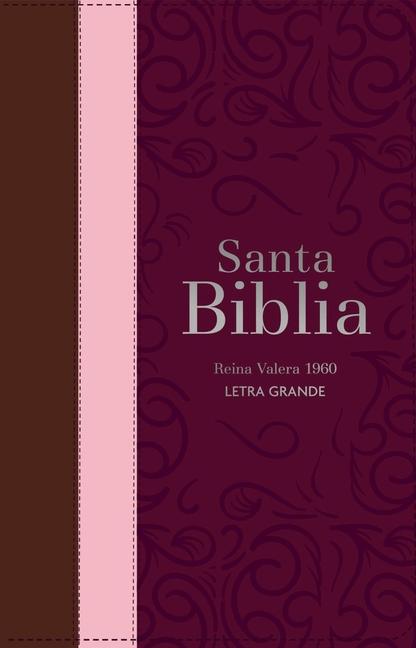 Vorderes Coverbild Biblia Rvr 1960 Letra Grande Tamaño Manual Tricolor Guinda Palo Rosa Marrón Con Cierre E Índice (Bible Rvr 1960 Large Print Handsize Leatherlike Tricolor Cherry Rosewood Brown Indexed with Zipper (Spanish Edition)