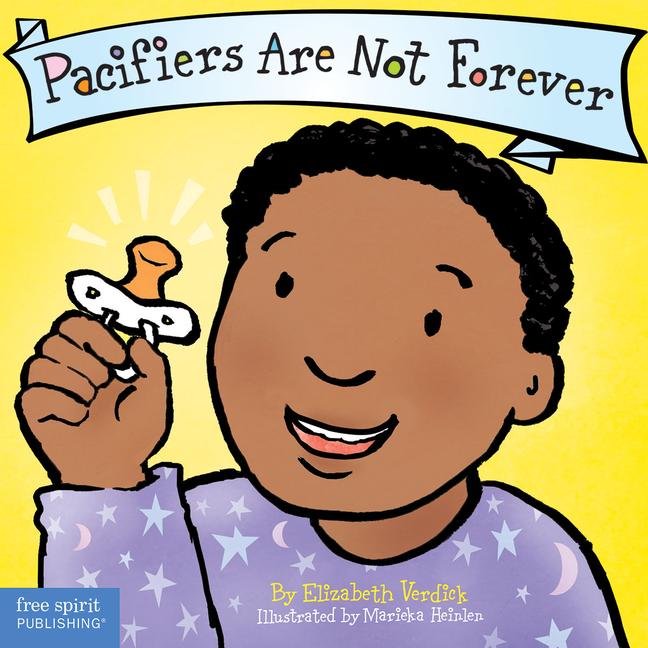 Vorderes Coverbild Pacifiers Are Not Forever Board Book