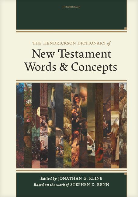Vorderes Coverbild The Hendrickson Dictionary of New Testament Words and Concepts