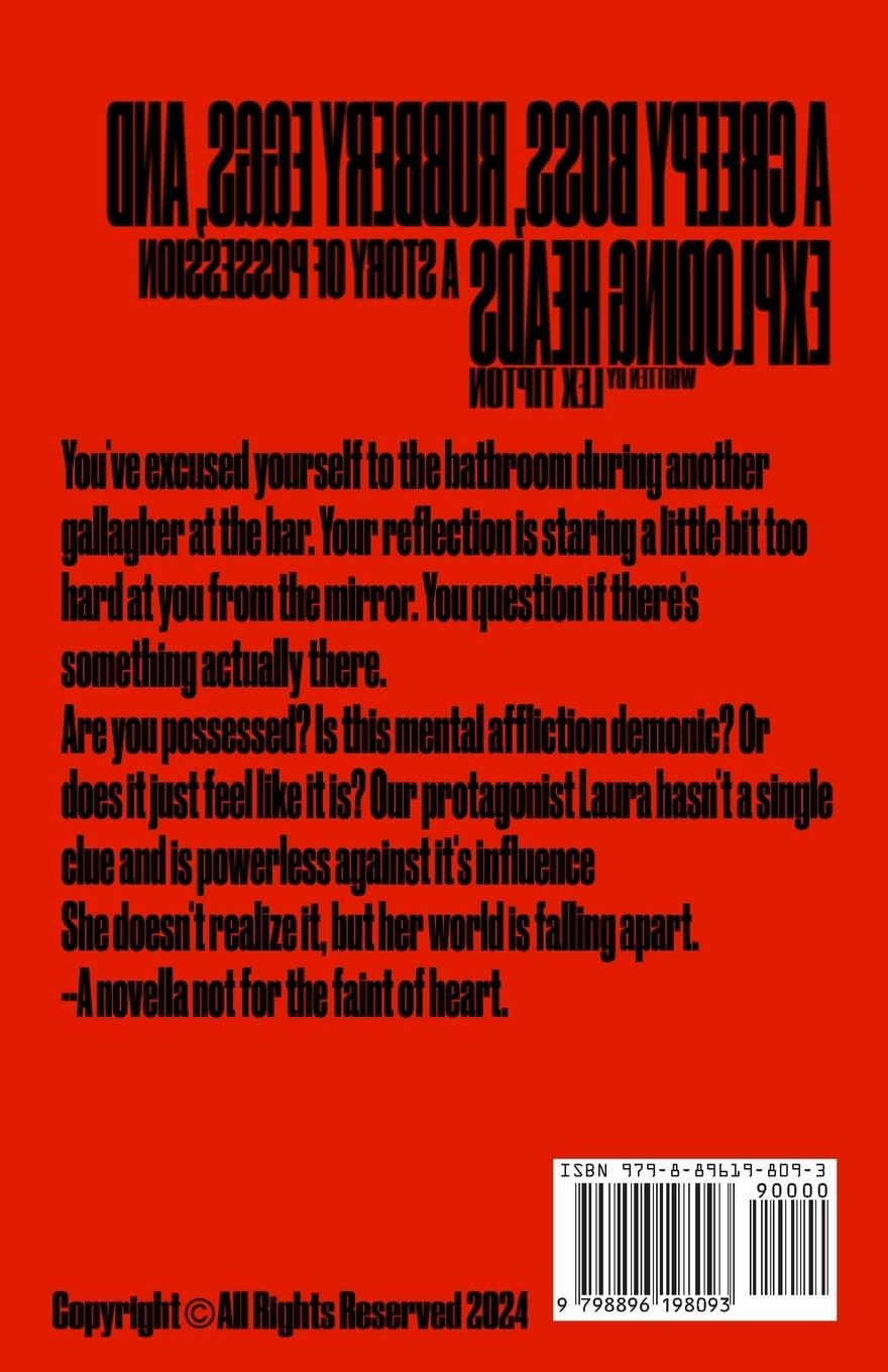 Rückseitencover A Creepy Boss, Rubbery Eggs, and Exploding Heads