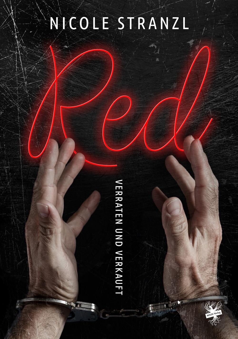 Vorderes Coverbild Red - verraten und verkauft