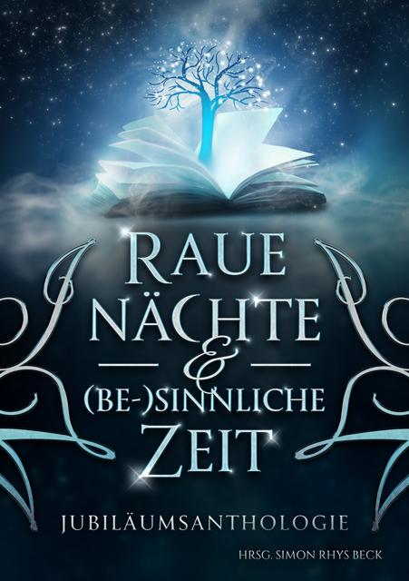 Vorderes Coverbild Raue Nächte und (be-) sinnliche Zeit