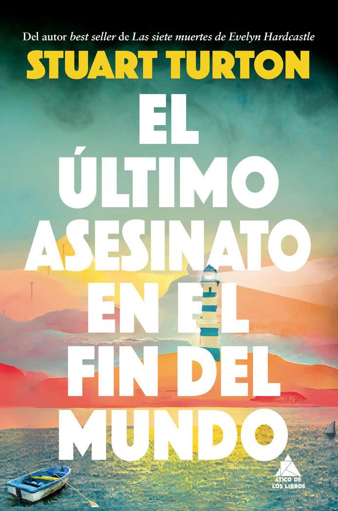 Vorderes Coverbild Ultimo Asesinato En El Fin del Mundo, El