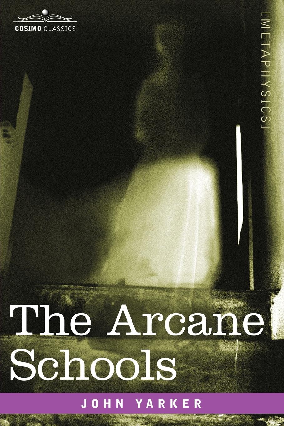 Vorderes Coverbild The Arcane Schools