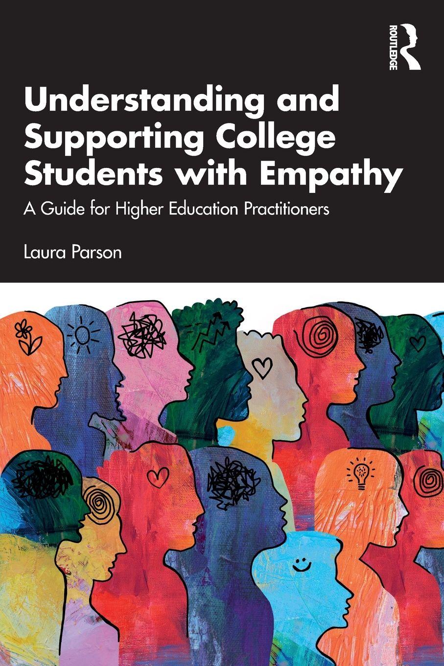 Vorderes Coverbild Understanding and Supporting College Students with Empathy